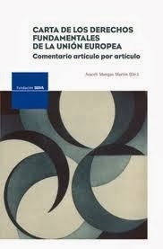 Carta de los derechos fundamentales de Niza. Comentario artículo por artículo